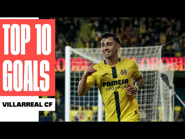¡Los 10 MEJORES GOLES del VILLARREAL CF en LALIGA 2025/26! 💛