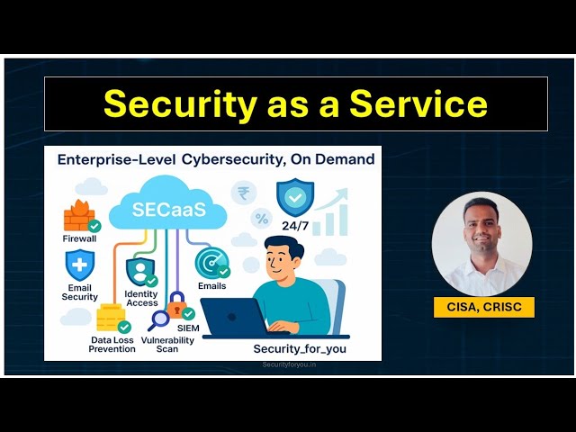 Security as a Service (SECaaS) | Benefits, Challenges & How to Choose the Right Provider 🔐