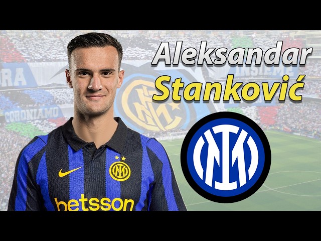 Aleksandar Stanković ● Welcome Back to Inter Milan 2026 ⚫️🔵🇷🇸 Tackles, Goals & Passes