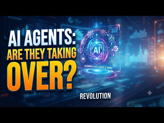 AI Agents Explained: How They Actually Think, Plan & Act (Full Breakdown)
