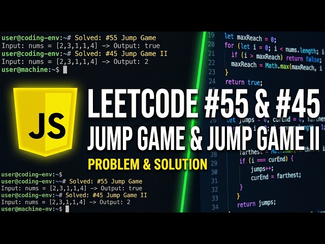 Jump Game I & II - LeetCode 45&55 - JavaScript Solution