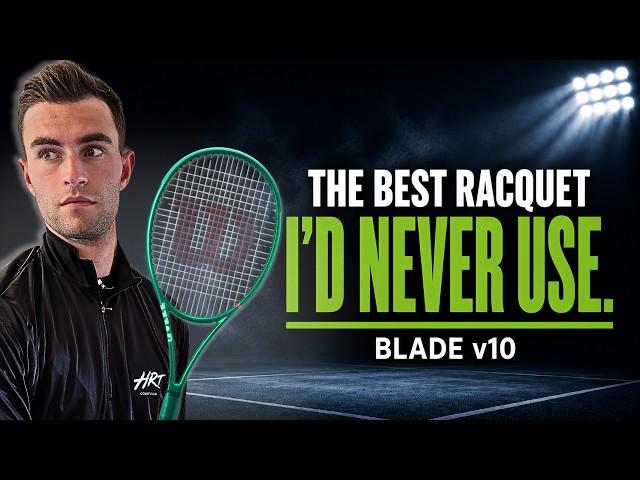 The Best Racquet I'd Never Switch To (Wilson Blade v10)