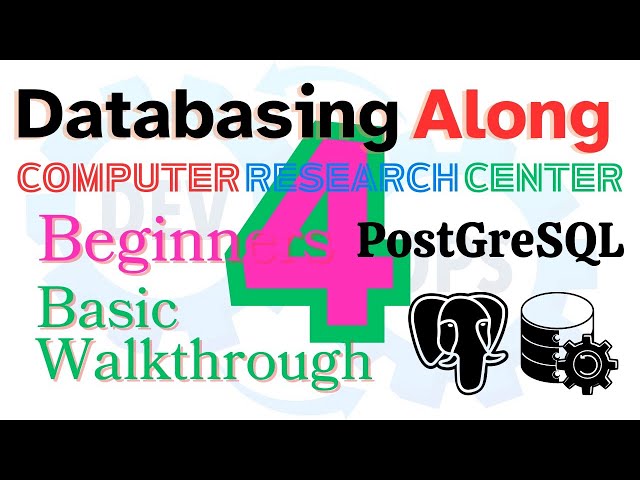 Databasing Along with CRC- PostGreSQL-4