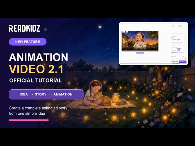 How to Create an Animated Story with ReadKidz Animation Video 2.1 | Official Tutorial