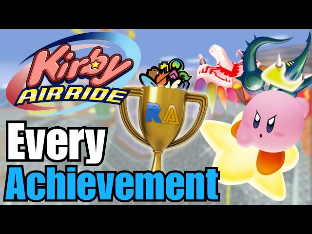 I Got EVERY ACHIEVEMENT In Kirby Air Ride! | Retro Achievements