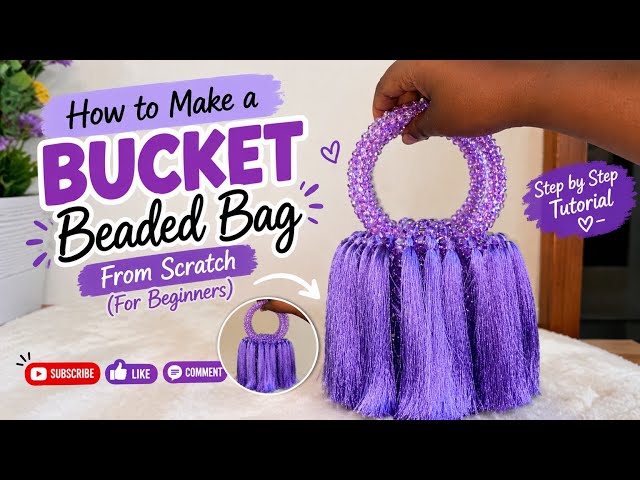  HOW TO MAKE A BUCKET BEADED BAG FROM SCRATCH   #BucketBag   #DIYBag  #MysticalRoseBeadsAndCrafts