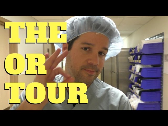 OPERATING ROOM TOUR