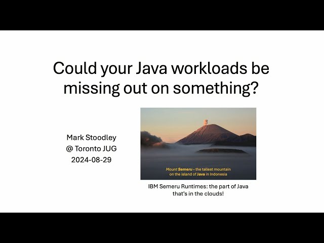2024-08 Could your Java workloads be missing out on something?