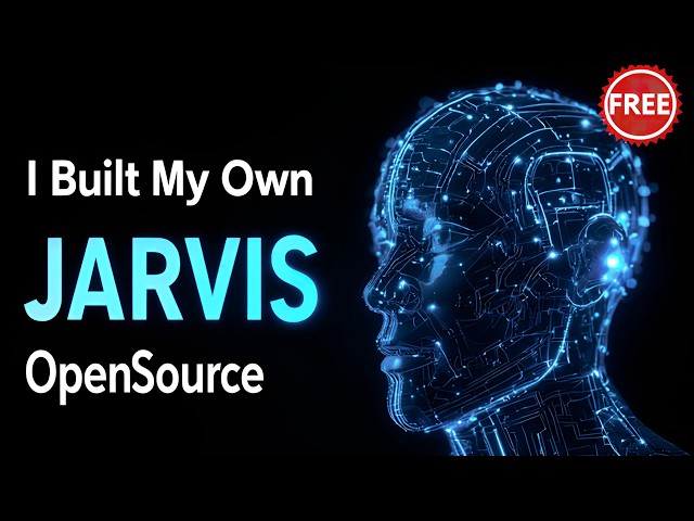 I Built My Own JARVIS — Free & Open Source
