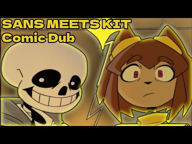 KIT'S FIRS ENCOUNTER WITH SANS (Gameoeverse meets Undertale)