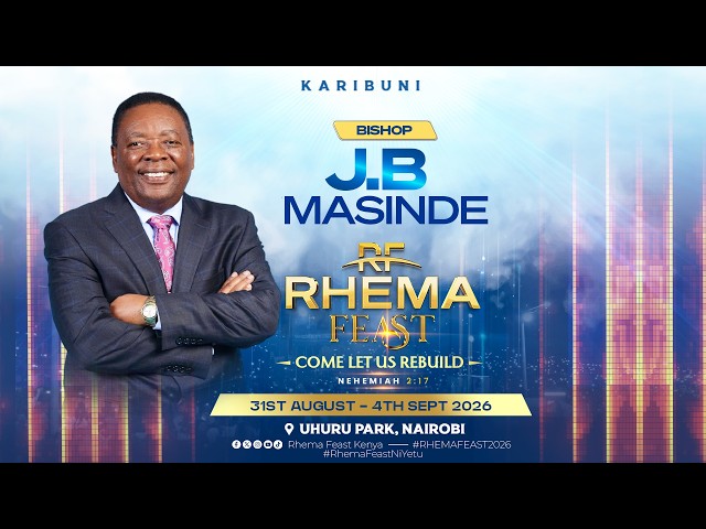 RHEMA FEAST 2026 | DAY 1 | SESSION 1 | THE MESSAGE OF THE HOLY SPIRIT | BISHOP JB MASINDE |