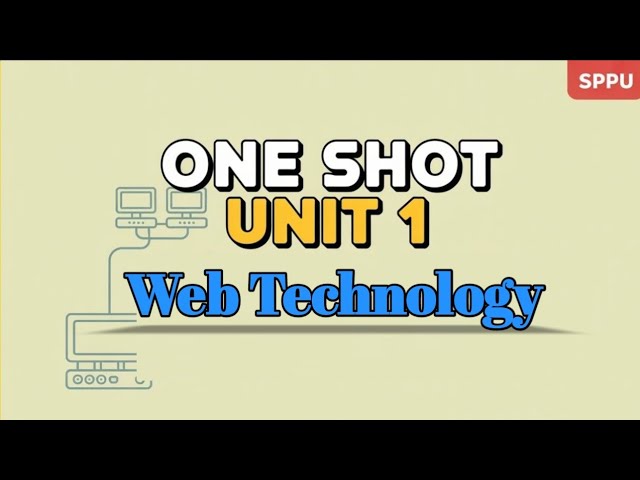 Unit 1 | ONE SHOT |Web Essentials and HTML| sppu | Insem Preparation