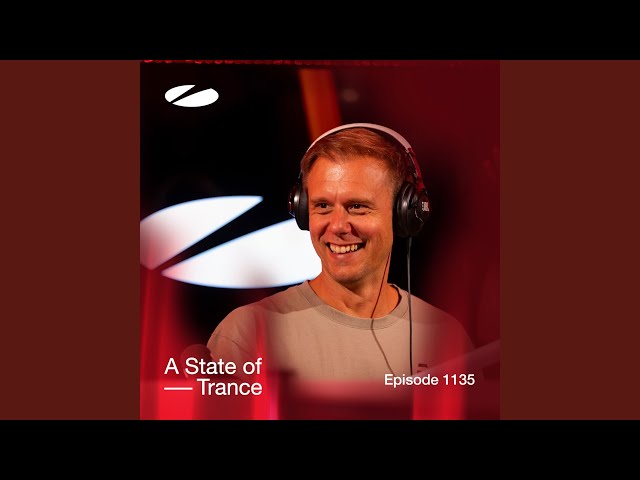 A State of Trance (ASOT 1135) (Interview with Marsh, Pt. 1)