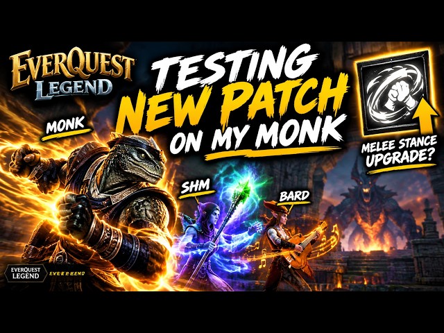 “My Monk DPS Changed After the Patch… Let’s Test It | EverQuest Legend”