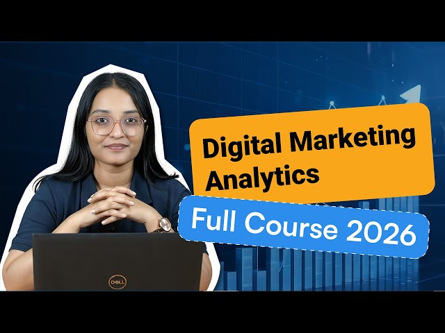 Digital Marketing Analytics Full Course 2026 [FREE] | Marketing Analytics Tutorial 2026 |Simplilearn