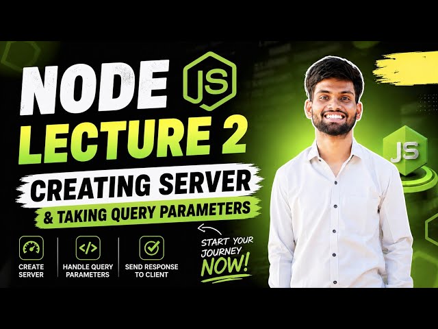 Node.js Tutorial #2 | Creating a Server & Reading Query Parameters