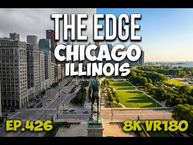 Ep.426 Chicago’s Urban Gateways: Congress Plaza & The Invisible Spears 8K VR180 3D