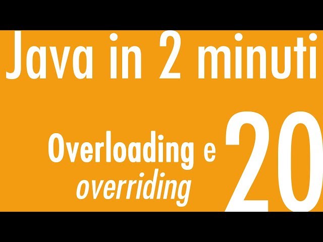 Overriding and overloading - Java in 2 minutes #20