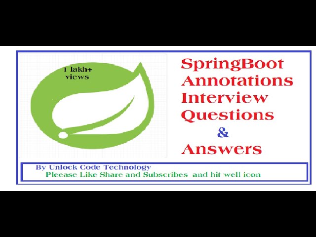 Spring Boot Annotations Questions & Answers | Annotations Spring Boot | Java Spring Boot FAQ | Java