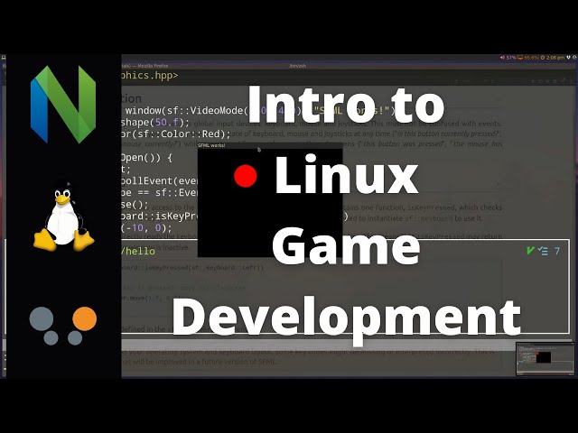 Intro to Game Development in a linux environment