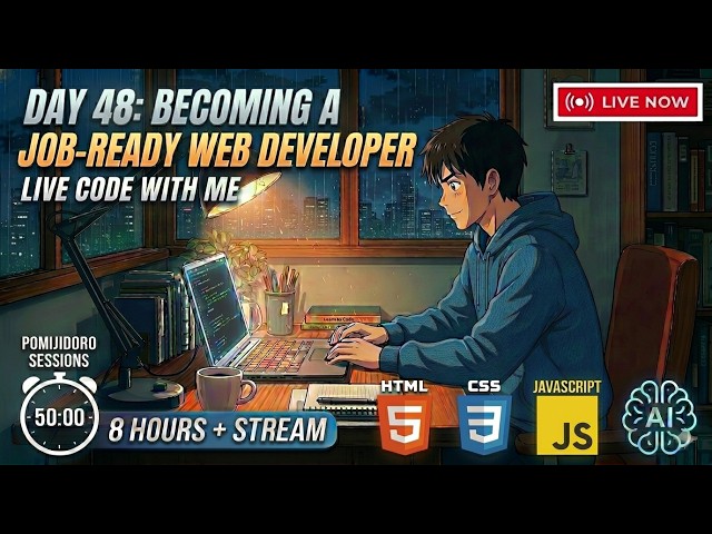 [17.6.26] Day 48: Becoming a Job-Ready Web Developer 🇧🇩| 8 Hours + Live Code with me #studywithme