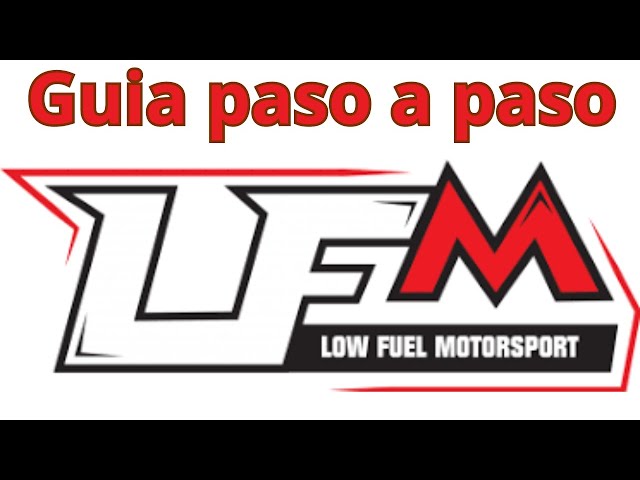 Guia fácil para correr en Low fuel motorsport  LFM  