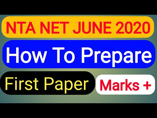 HOW TO PREPARE NTA NET JUNE 2020 , First paper NTA NET