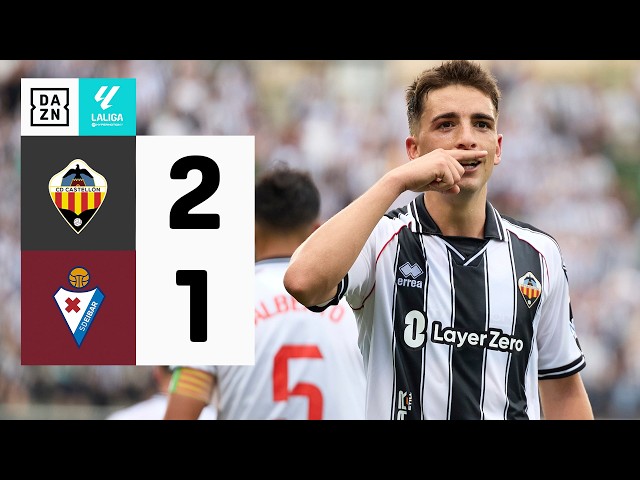 CD Castellón vs SD Eibar (2-1) | Resumen | Highlights LALIGA HYPERMOTION