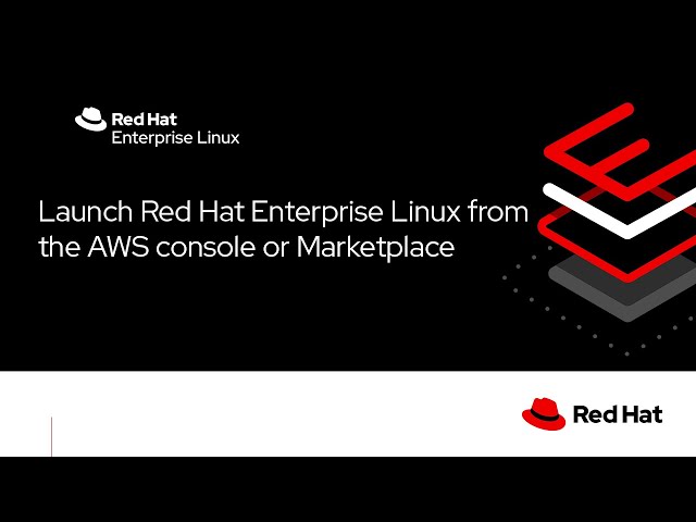 Deploying Red Hat Enterprise Linux on AWS