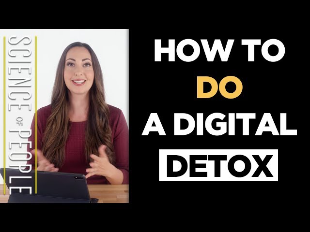 How to Do a Digital Detox