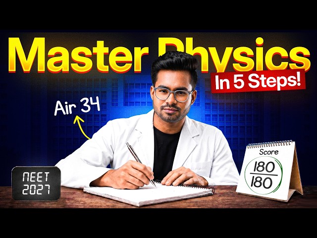 The Only Physics Strategy You Need for NEET 2027