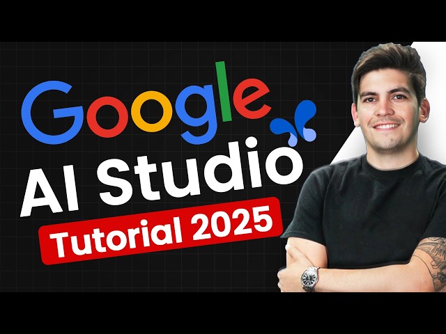 Master Google Ai Studio in 15 Minutes