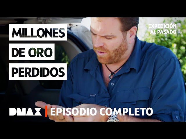 Nuevas pistas sobre el millonario tesoro español perdido  | Episodio completo | Expedición al pasado