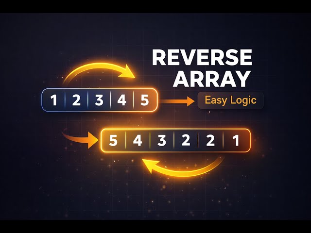 Reverse a List / Array in C/C++ | Step by Step