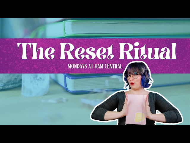 The Reset Ritual | Plan the Week With Me!