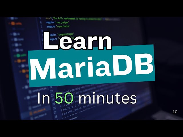 MariaDB Tutorial - Everything you Need to Know