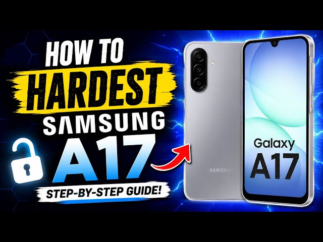 How to HARD RESET Samsung Galaxy A17 | Factory Reset & Recovery Mode