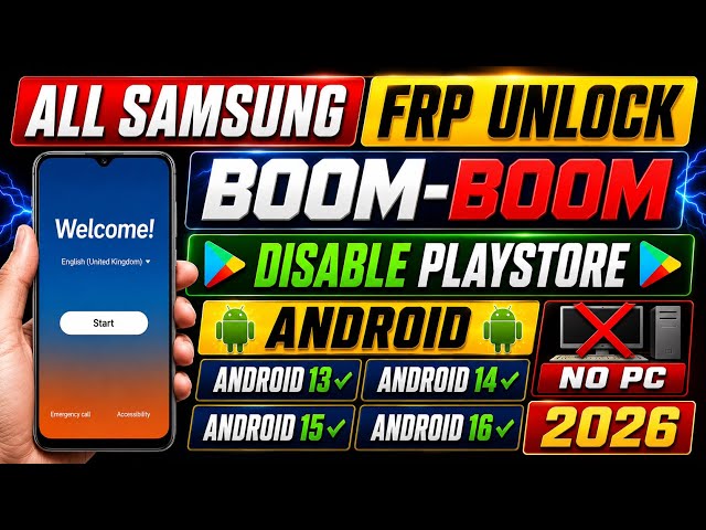 🔥 NEW Trick 2026 Samsung FRP Bypass Android 13/14/15/16 | Play Store Disabled | No PC
