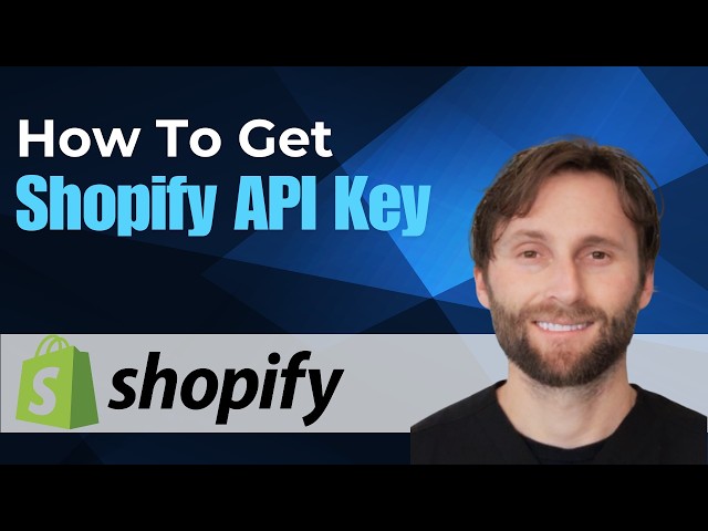 How to Get API Key on Shopify [2026 Guide]