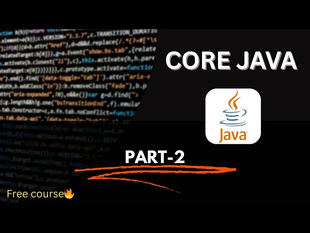 Java Programming Series | Part-2: Java Basics You Must Know