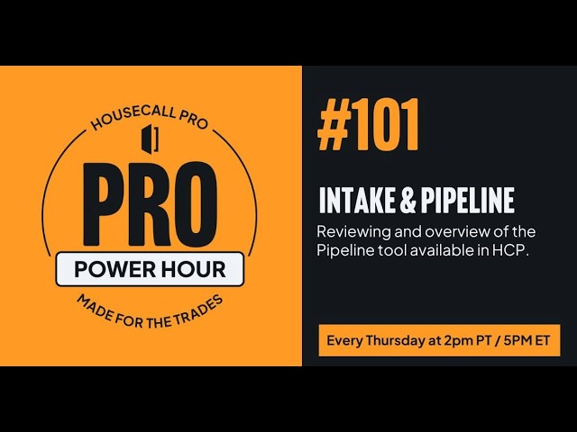 Pro Power Hour: Intake & Pipeline