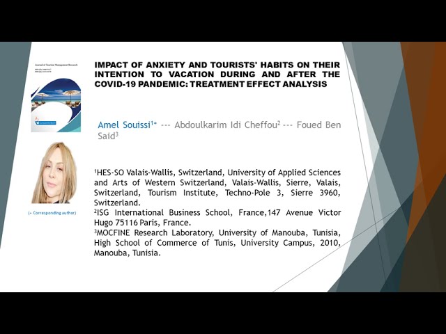 Impact of anxiety and tourists' habits on their intention to vacation during  JTMR 2023 101 62 79