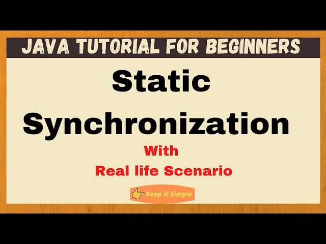 Java Static Synchronization | with Real life example of online shopping system for beginners