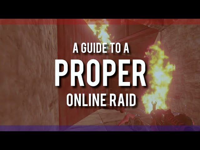 RUSTㆍHow to PROPERLY ONLINE RAID Someone