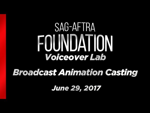 Voiceover Lab: Broadcast Animation Casting with Sara Sherman & Aaron Drown