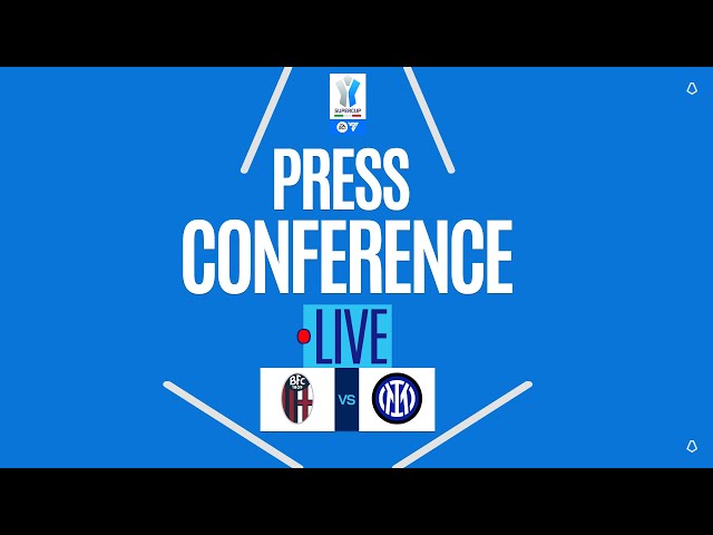🔴 LIVE | Inter Press Conference | Bologna-Inter | EA SPORTS FC Supercup 2025/26
