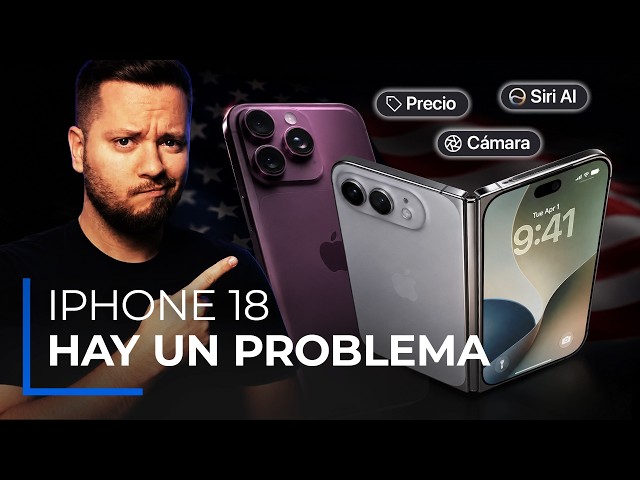 El iPhone 18 Pro puede hacer que compremos el ANTERIOR