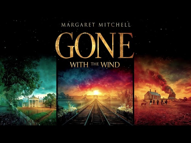 Gone with the Wind by Margaret Mitchell | Part 4 | Reconstruction, Romance & Ambition🌹🔥🏛️