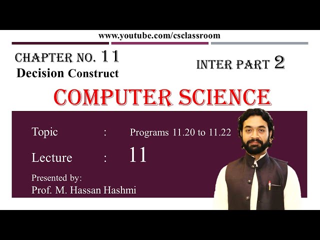 Program 11.20 to 11.22 | Switch Case | Lec 11 | CH 11 | ICS Part 2 | M. Hassan Hashmi | #csclassroom