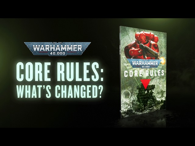#New40k Core Rules – What's Changed? | Warhammer 40,000